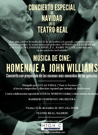 Música de Cine: homenaje a John Williams . Lucas Vidal, Teatro Real, 25 diciembre