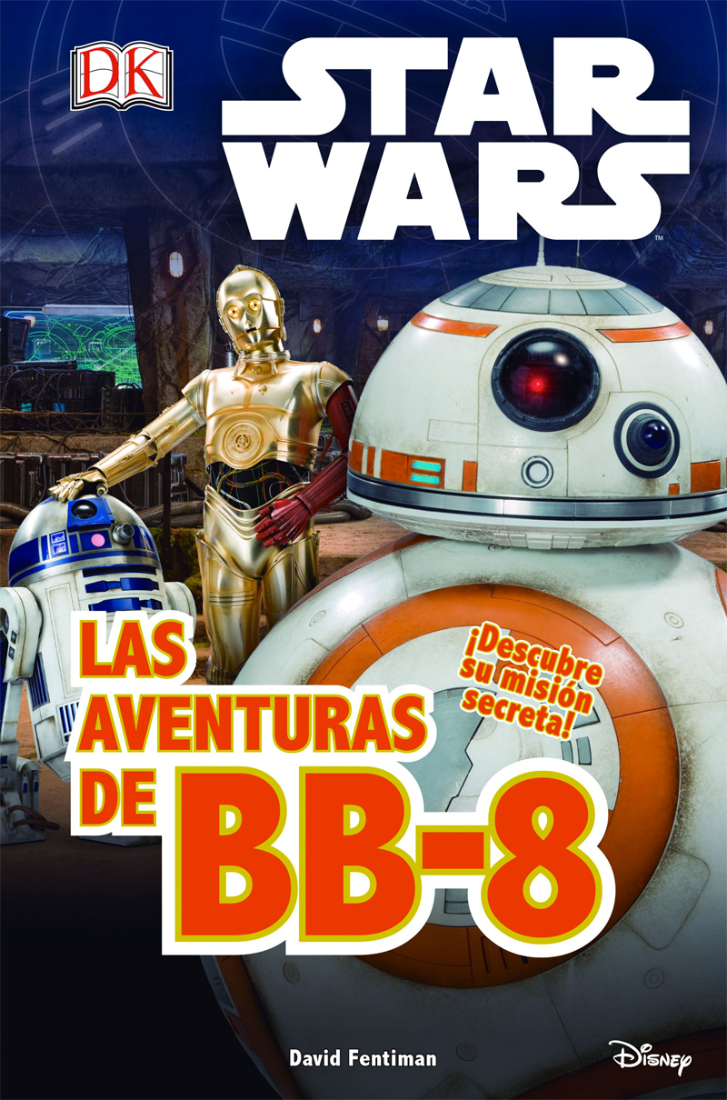 Libros Star Wars: Las aventuras de BB-8